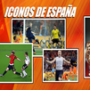 Los iconos de la Selección española a lo largo de su historia