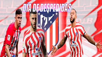El Atlético de Madrid se despide de Memphis, Paulista, Mario Hermoso y Vitolo