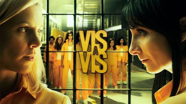 Vis a Vis (Netflix) / Netflix / Prime / Disney – 4 temporadas, 40 episodios