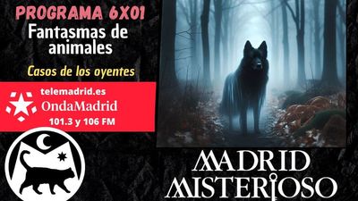 Madrid misterioso: Fantasmas de animales 07.09.2024