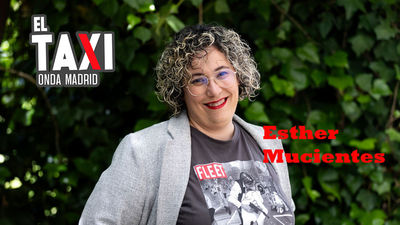 El Taxi de Esther Mucientes. Pasión por la tele
