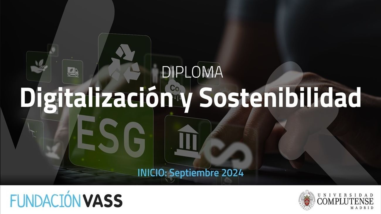La Fundación VASS y la UCM lanzan un programa académico de Sostenibilidad y Digitalización