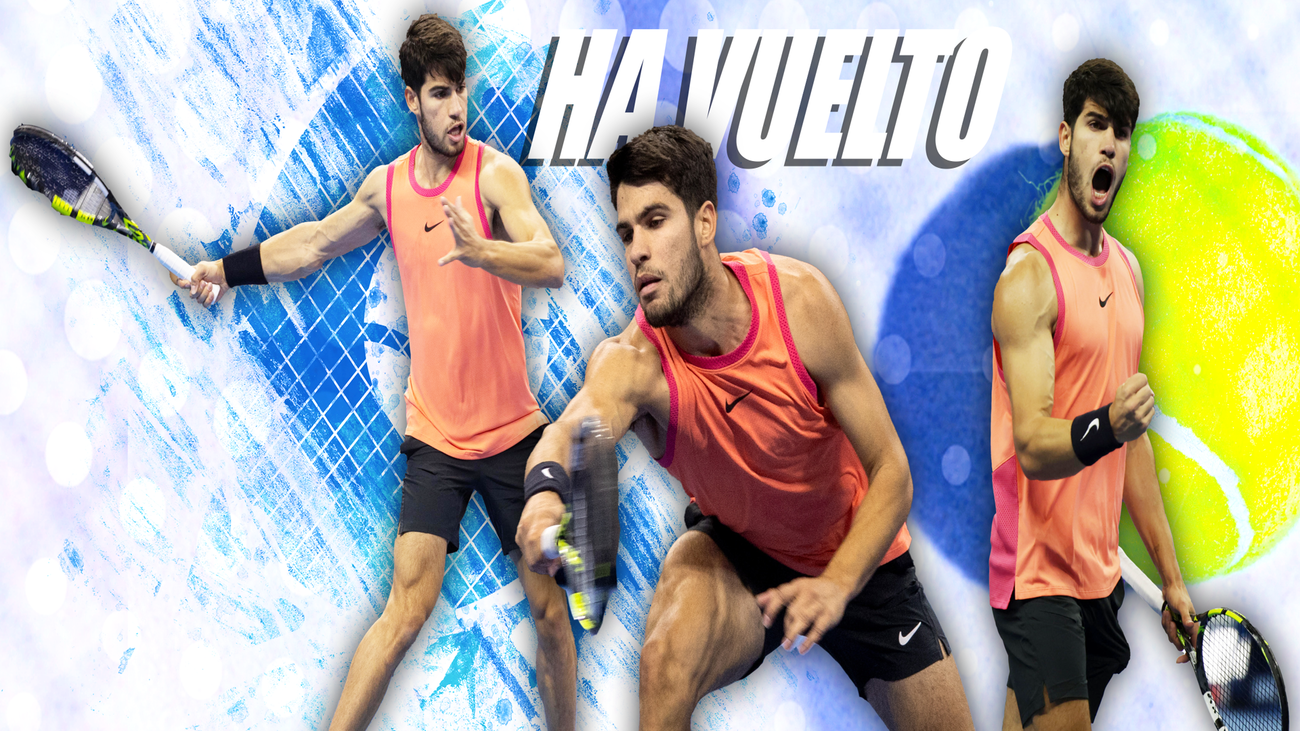 Alcaraz regresa a su mejor versión