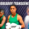Maho Bah-Villemagne, primer boxeador transgénero en competir contra hombres