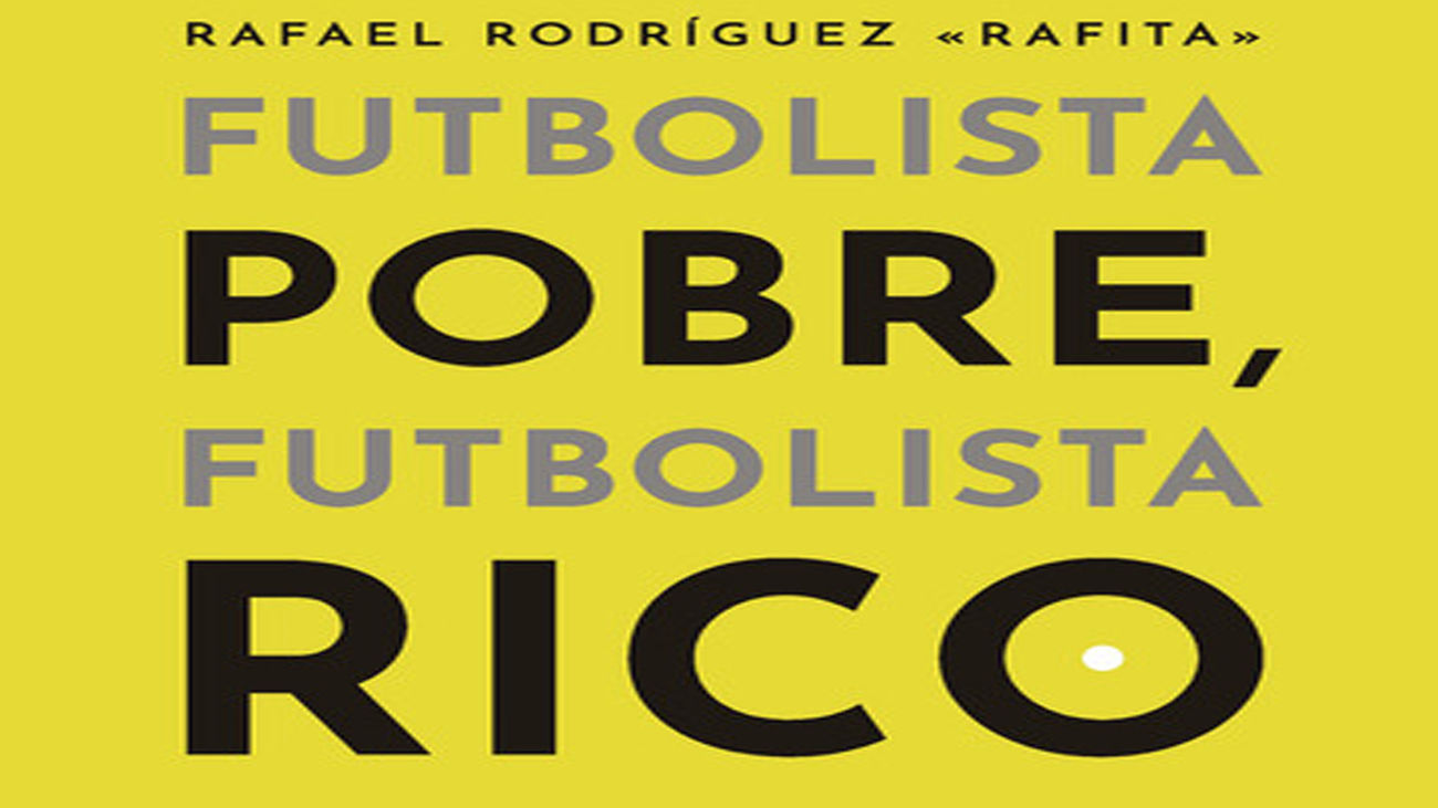 Libro 'Futbolista rico, futbolista pobre'