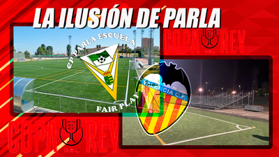 La ilusión del Parla Escuela ante un Valencia en mejoría