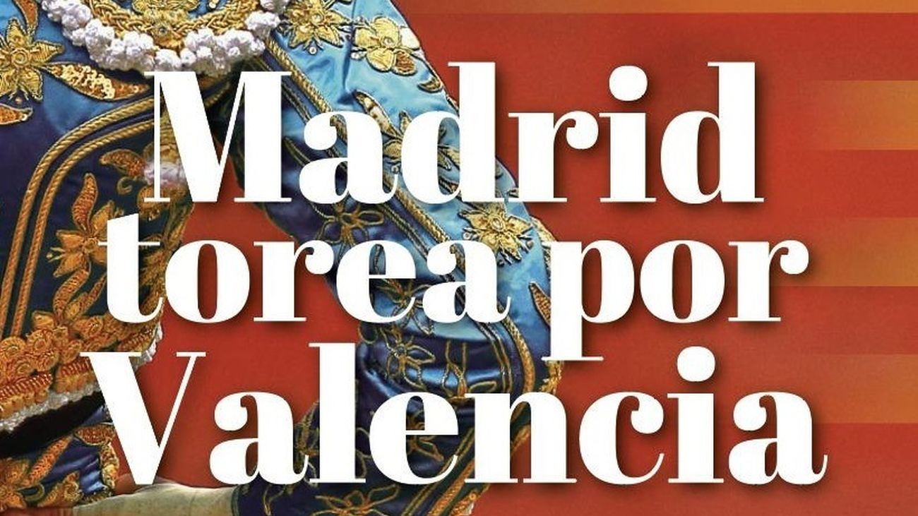 Telemadrid retransmite este domingo el Festival Taurino “Madrid torea por Valencia”