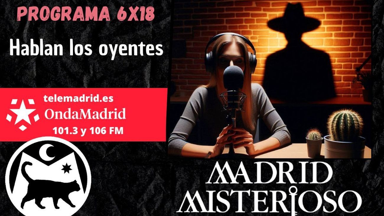 Madrid Misterioso: hablan los oyentes 04.01.2025
