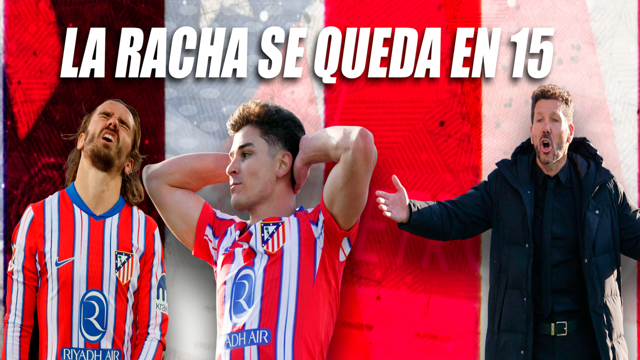 El Atlético de Madrid pierde después de 15 victorias y 82 días