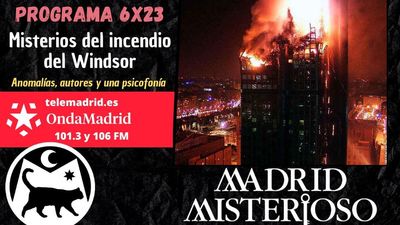 Madrid Misterioso: misterios del incendio del Windsor 08.02.2025
