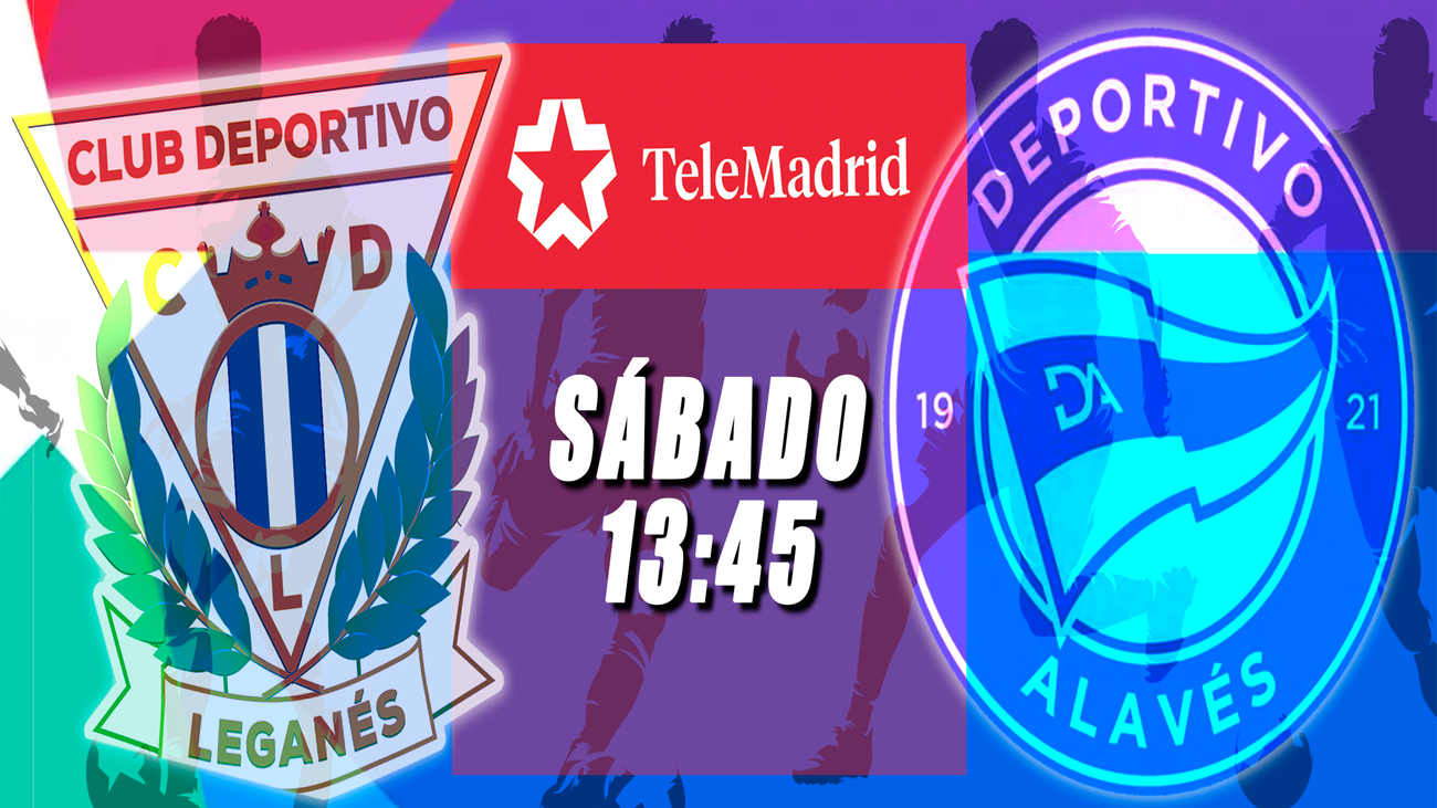 Leganés - Alavés