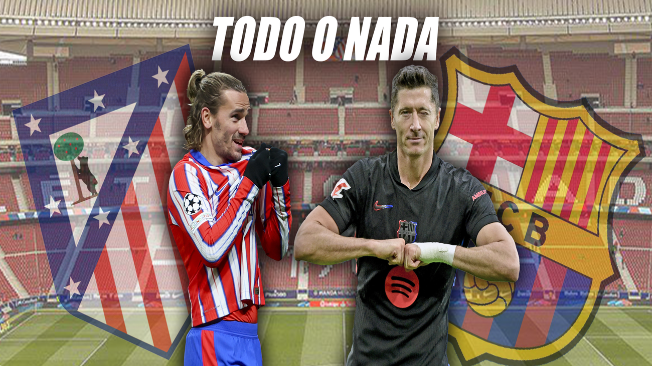 Atlético de Madrid-Barcelona, una final antes de la final