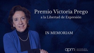La Asociación de la Prensa de Madrid crea el premio Victoria Prego a la libertad de expresión