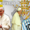 Francisco, el Papa más futbolero