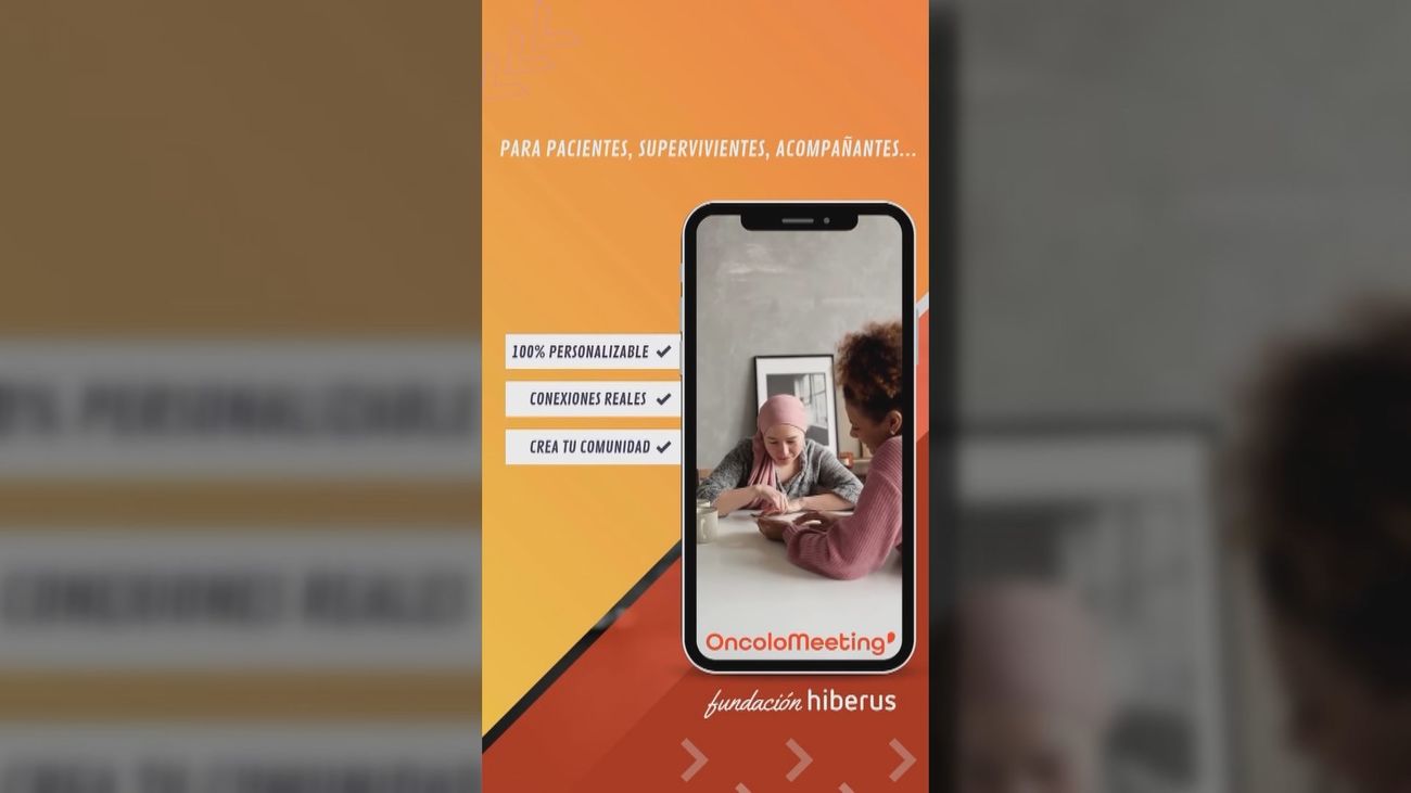 'Oncolomeeting', una app para evitar que los pacientes de cáncer se sientan solos