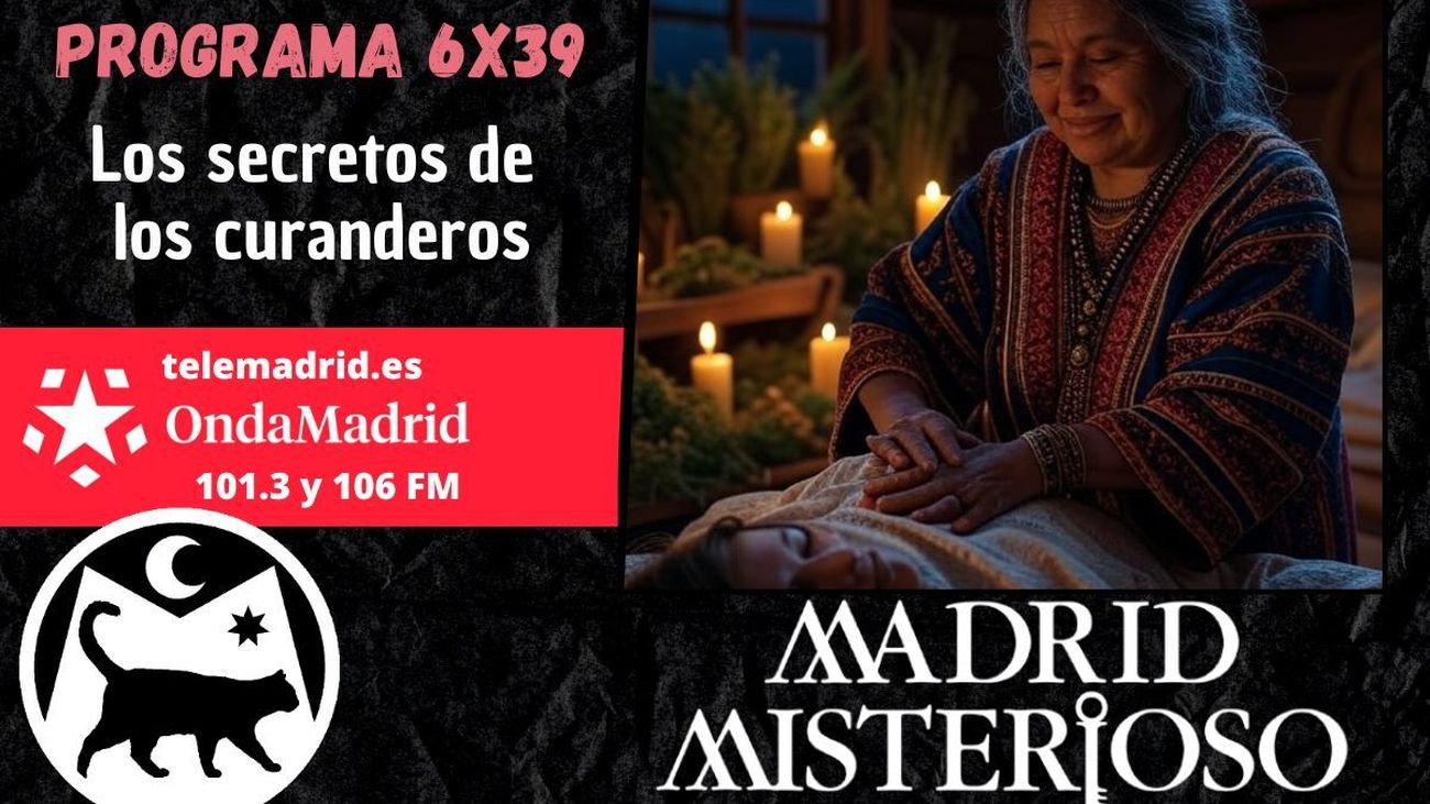 Madrid misterioso: Los secretos de los curanderos 31.05.2025
