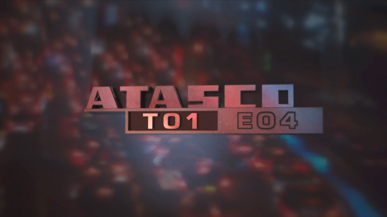 Serie 'Atasco', capítulo 4