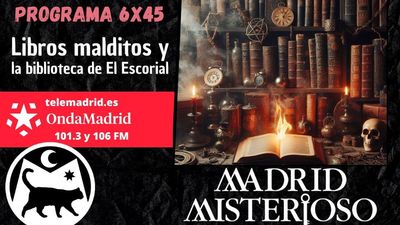 Madrid Misterioso: libros malditos y la biblioteca de El Escorial 13.07.2025