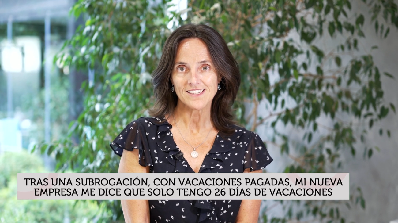¿Es legal que sólo tenga 26 días de vacaciones si me han subrogado a otra empresa?