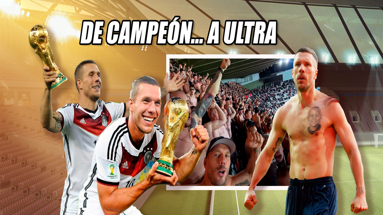 Podolski, de campeón del mundo con Alemania... a ultra en Polonia
