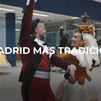 Enamorados de Madrid: tradiciones castizas
