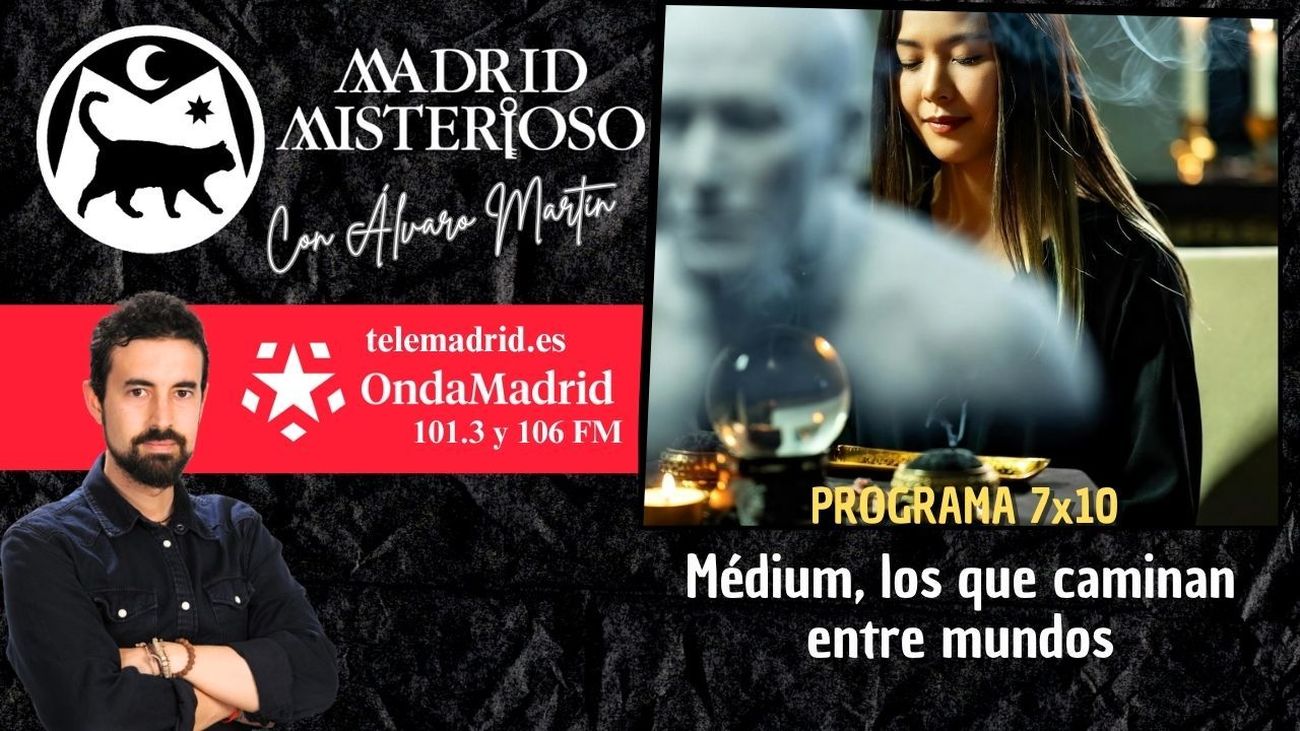 Madrid Misterioso: medium, los que caminan entre mundos 08.11.2025