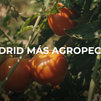 Enamorados de Madrid: agropecuario