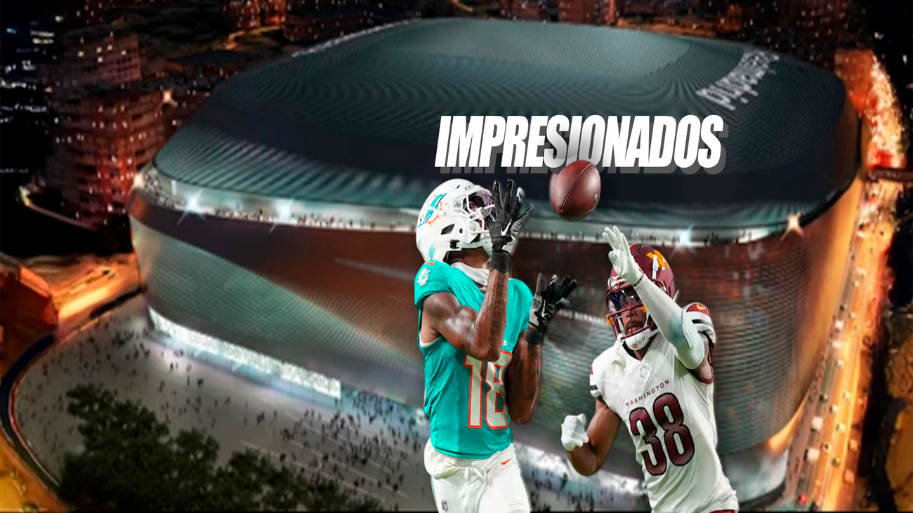 Los Dolphins y los Commanders, alucinan con el Bernabéu