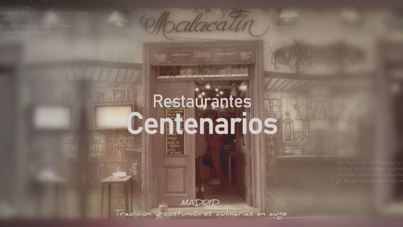 DOCUMENTAL Madrid, tradición y costumbres culinarias en auge: restaurantes
