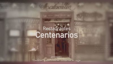 DOCUMENTAL Madrid, tradición y costumbres culinarias en auge: restaurantes