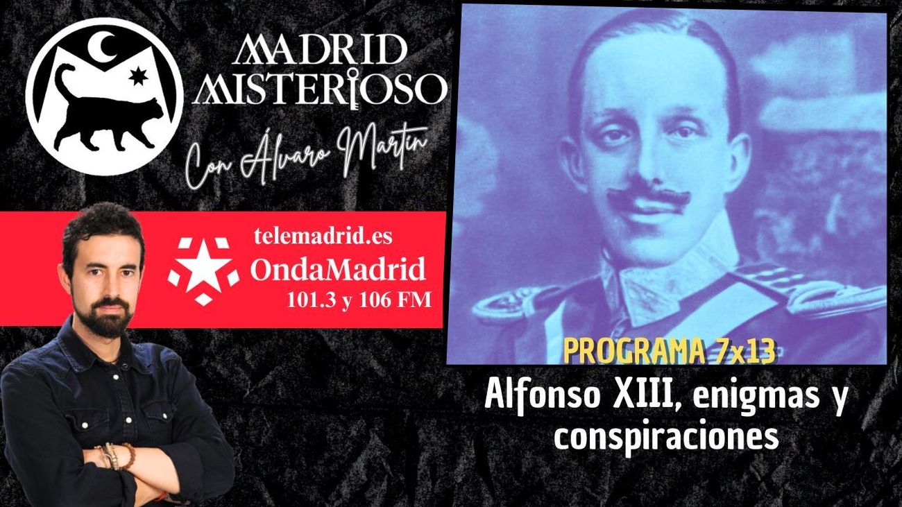 Madrid Misterioso: Alfonso XIII, enigmas y conspiraciones 29.11.2025