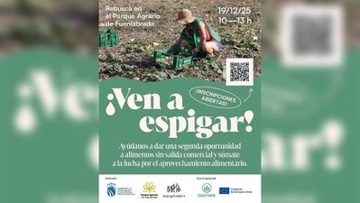 Fuenlabrada participa en un proyecto piloto de espigueo para reducir el desperdicio alimentario