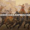 Enamorados de Madrid: Imprescindibles