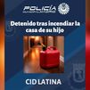 Incendia la vivienda de su propio hijo en el distrito de Latina
