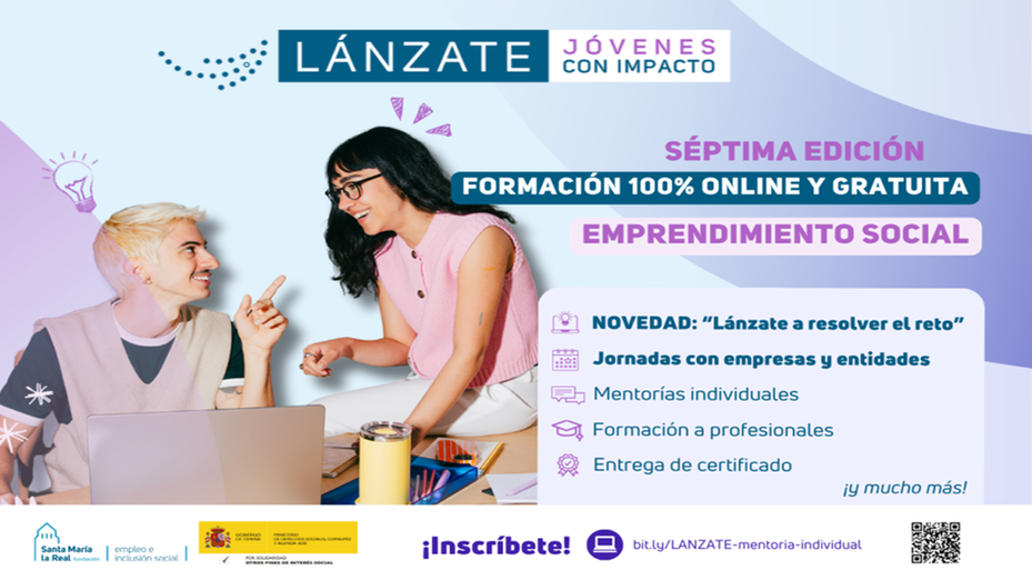 Nueva edición del programa 'Lánzate' para impulsar el emprendimiento juvenil con impacto social