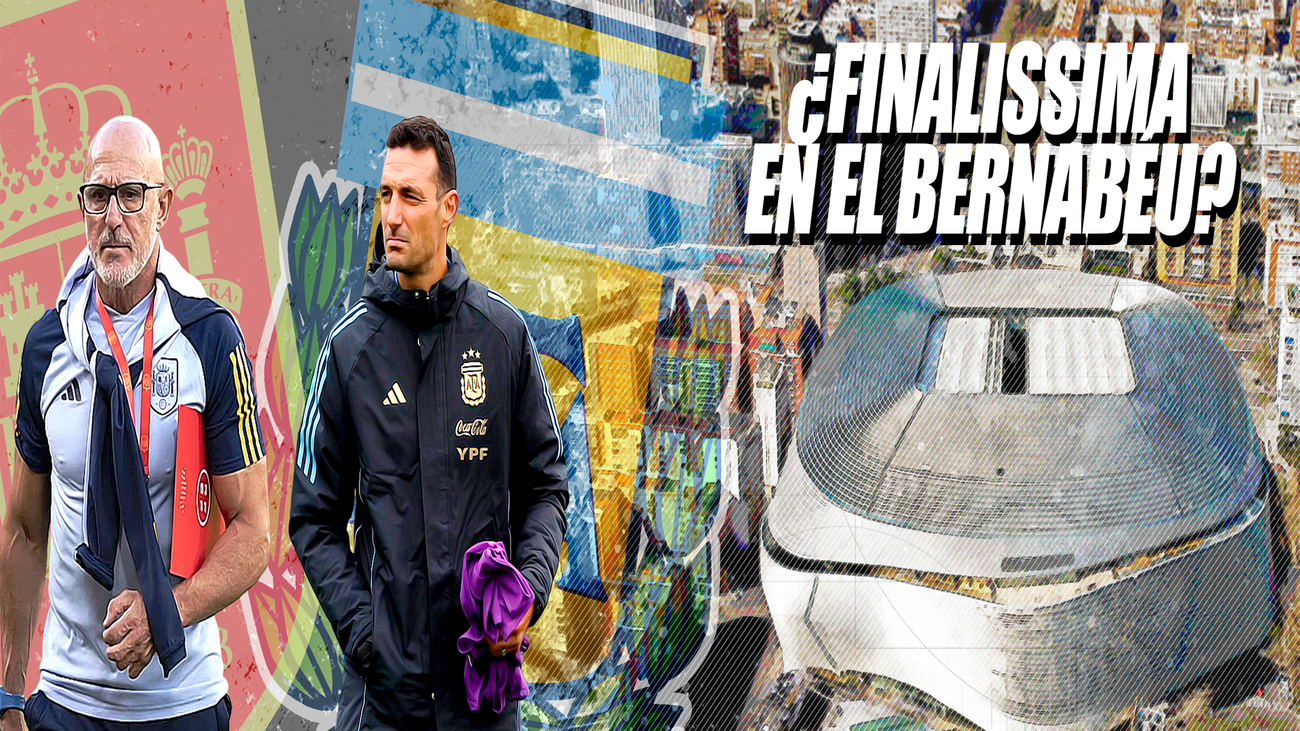 El Bernabéu, nueva opción para la Finalissima entre España y Argentina