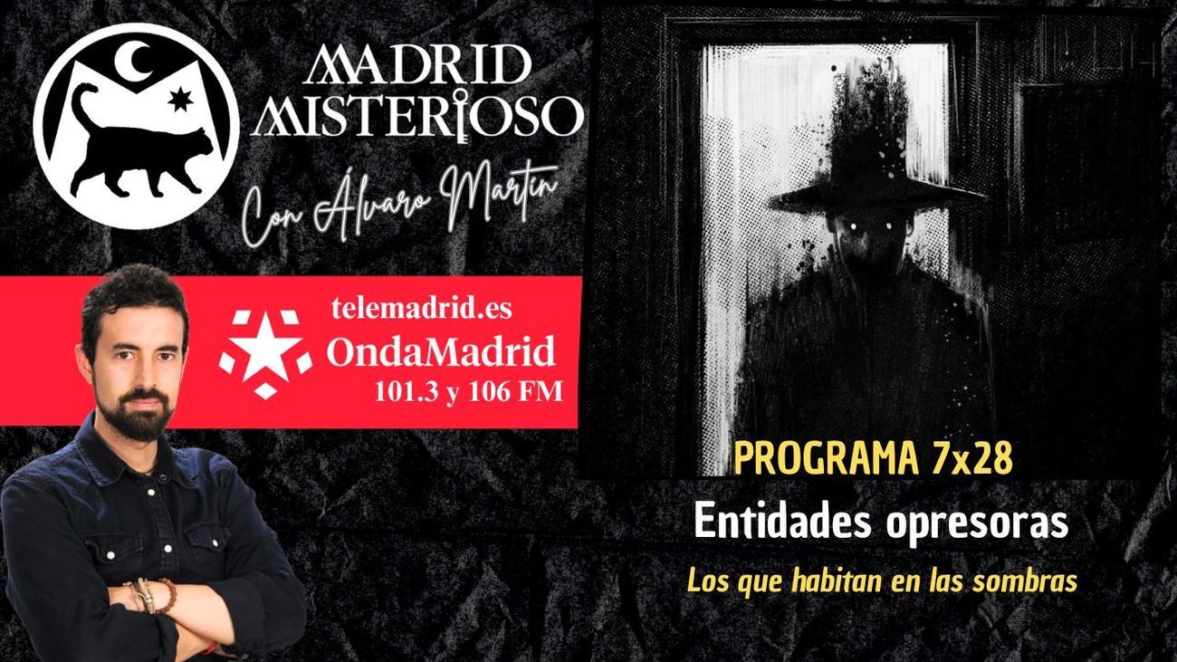 Madrid Misterioso: Entidades opresoras 21.03.2026