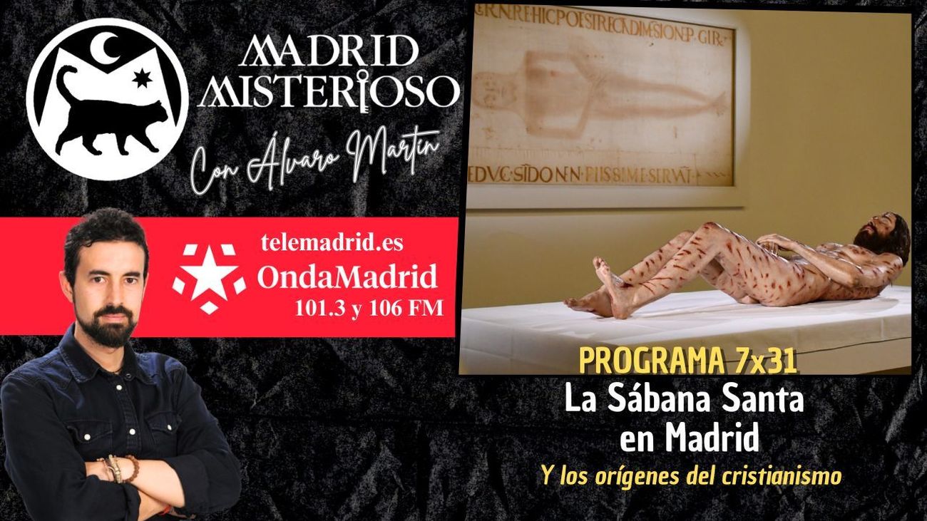 Madrid Misterioso: la Sábana Santa, en Madrid 05.04.2026