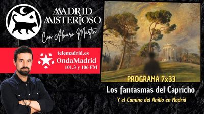 Madrid Misterioso: los fantasmas del Capricho 19.04.2026