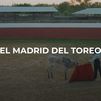 Enamorados de Madrid: Toros