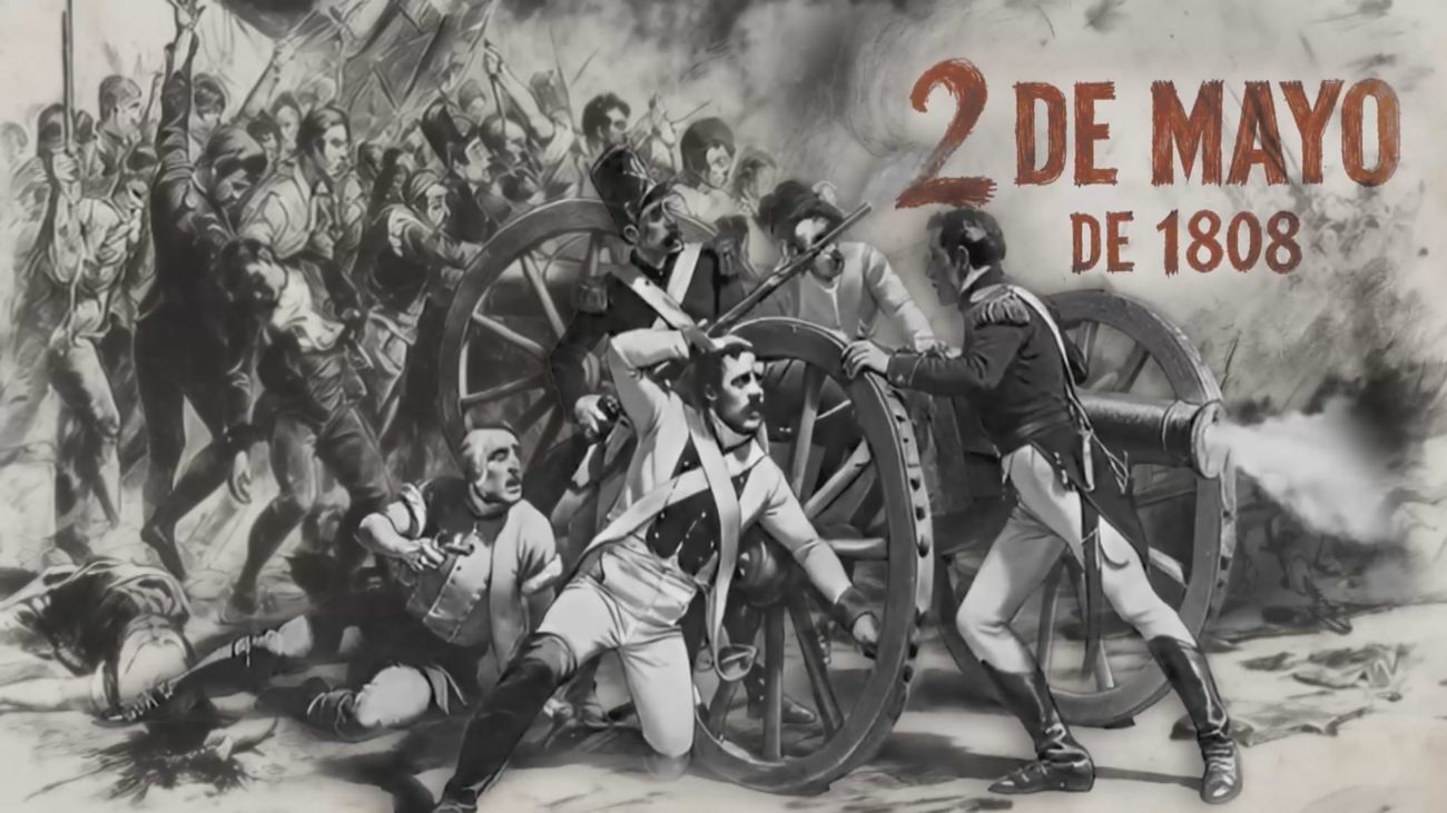 DOCUMENTAL: El 2 de mayo de 1808 y la Guerra de la Independencia