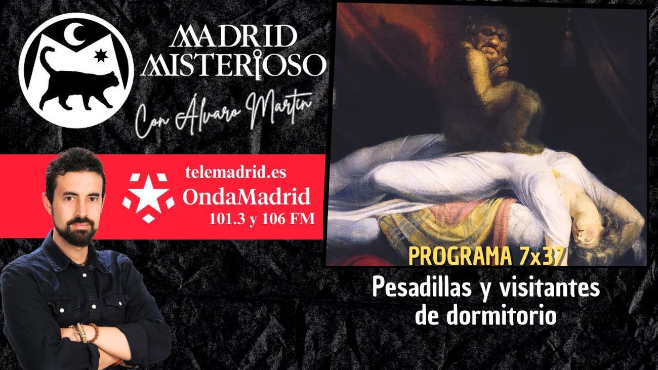 Madrid Misterioso: : Pesadillas y visitantes de dormitorio 16.05.2026