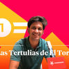 Las Tertulias del Toril 18.05.2026