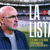 Luis de la Fuente dará la lista de España para el Mundial 2026 el lunes 25