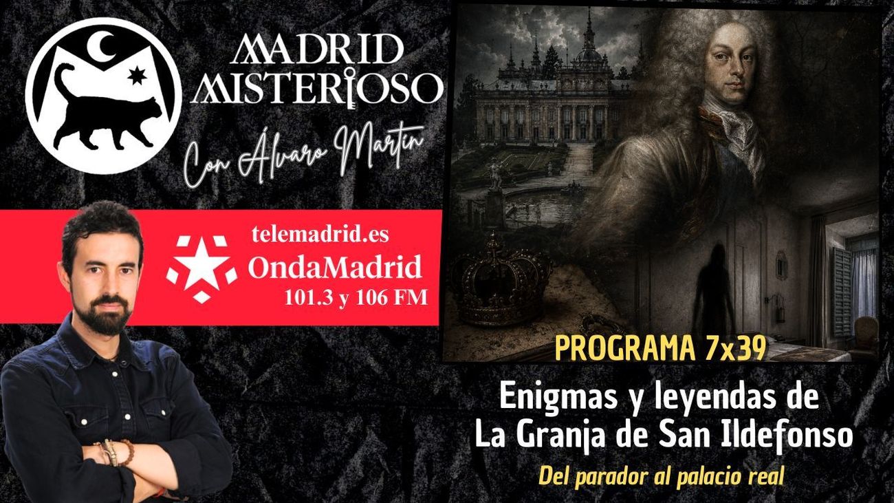 Madrid Misterioso: misterios y leyendas de La Granja de San Ildefonso 30.05.2026