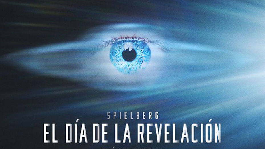 Llega a los cines 'El día de la revelación', de Steven Spielberg