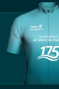 Maillot conmemorativo del 175 aniversario del Canal de Isabel II