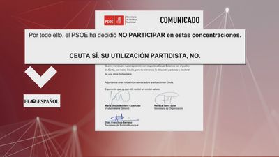 El PSOE pide por carta a sus cargos públicos que no acudan a las manifestaciones en apoyo a Ceuta