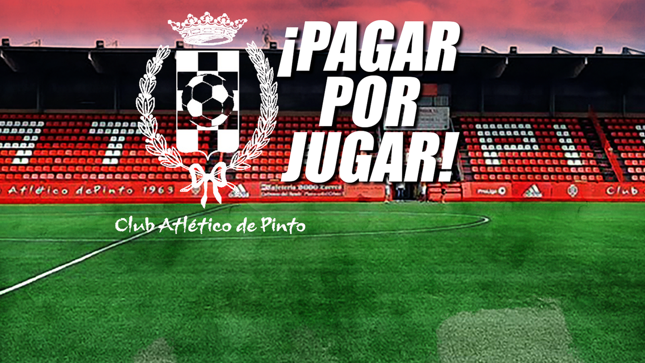 El Atlético de Pinto exige a sus jugadores pagar por jugar