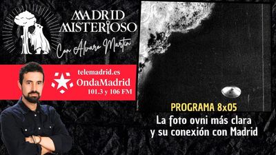 Madrid Misterioso: la foto ovni más clara y su conexión con Madrid 03.10.2026
